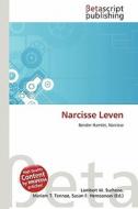Narcisse Leven edito da Betascript Publishing