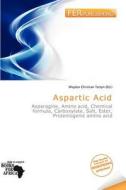 Aspartic Acid edito da Fer Publishing