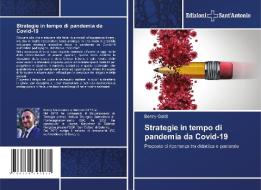 Strategie in tempo di pandemia da Covid-19 di Benny Galdi edito da Edizioni Sant'Antonio
