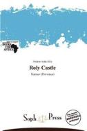 Roly Castle edito da Crypt Publishing