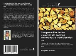 Comparación de los usuarios de cocinas mejoradas y tradicionales de di Sanjeev Poudel edito da Ediciones Nuestro Conocimiento
