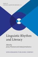 Linguistic Rhythm And Literacy edito da John Benjamins Publishing Co