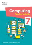 International Lower Secondary Computing Teacher's Guide: Stage 7 di Dr Tracy Gardner, Liz Smart, Rebecca Franks edito da HarperCollins Publishers