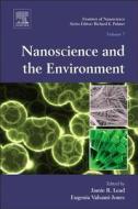 Nanoscience and the Environment di Jamie R. Lead edito da ELSEVIER