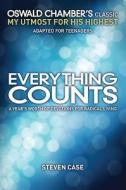 Everything Counts di Steve Case edito da Zondervan