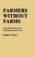 Farmers Without Farms di Donald L. Winters, Unknown edito da Greenwood