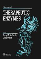Directory Of Therapeutic Enzymes edito da Taylor & Francis Ltd