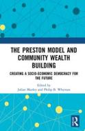 The Preston Model And Community Wealth Building edito da Taylor & Francis Ltd