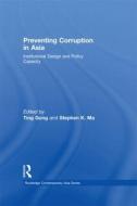 Preventing Corruption in Asia di Gong Ting edito da Taylor & Francis Ltd