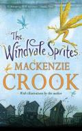 The Windvale Sprites di MacKenzie Crook edito da Faber & Faber