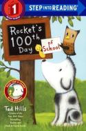 Rocket's 100th Day of School di Tad Hills edito da TURTLEBACK BOOKS