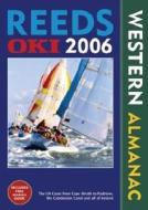 Reeds Oki Western Almanac [With Marina Guide] edito da Adlard Coles Nautical Press