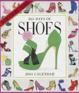 365 Days Of Shoes Calendar di Workman Publishing edito da Algonquin Books (division Of Workman)