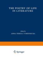 The Poetry of Life in Literature edito da Springer