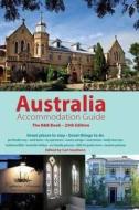 Australian Accommodation Guide di Carl Southern edito da Inn Australia