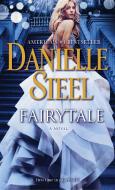 Fairytale di Danielle Steel edito da BANTAM DELL