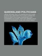 Queensland Politicians: Sam Watson, Thom di Books Llc edito da Books LLC, Wiki Series
