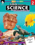 180 Days of Science for Second Grade (Grade 2): Practice, Assess, Diagnose di Debbie Gorrell edito da SHELL EDUC PUB