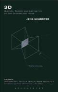 3D: History, Theory and Aesthetics of the Transplane Image di Jens Schroter edito da BLOOMSBURY ACADEMIC