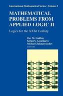 Mathematical Problems from Applied Logic II edito da Springer New York