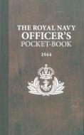 The Royal Navy Officer's Pocket-Book di Brian Lavery edito da Bloomsbury Publishing PLC