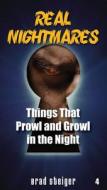Real Nightmares Book 4 di #Brad Steiger edito da Gazelle Distribution