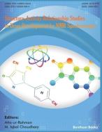 Structure-Activity Relationship Studies in Drug Development by NMR Spectroscopy di Atta Ur Rahman edito da BENTHAM SCIENCE PUB