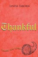 Thankful di Linda Taborn edito da Page Publishing, Inc.
