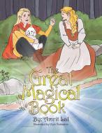 The Great Magical Book di Amrit Lal edito da Xlibris US
