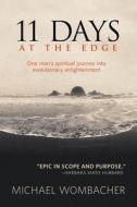 11 Days At The Edge edito da Findhorn Press