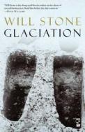 Glaciation di Will Stone edito da Salt Publishing
