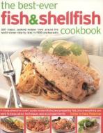 The A Comprehensive Cook's Guide To Identifying, Preparing And Serving Seafish, Freshwater Fish, Shellfish, Crustaceans And Molluscs di Kate Whiteman edito da Anness Publishing