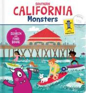 Southern California Monsters edito da City Monsters Books