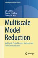 Multiscale Model Reduction di Eric Chung, Thomas Y. Hou, Yalchin Efendiev edito da Springer International Publishing