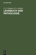 Lehrbuch der Pathologie und Antwortkatalog zum GK2 di B. A. Bethke, G. E. Schubert edito da De Gruyter