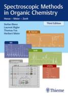 Spectroscopic Methods in Organic Chemistry di Laurent Bigler, Stefan Bienz, Thomas Fox, Herbert Meier edito da Georg Thieme Verlag