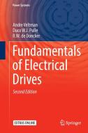 Fundamentals of Electrical Drives di André Veltman, Duco W. J. Pulle, R. W. de Doncker edito da Springer-Verlag GmbH