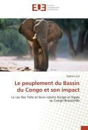 Le peuplement du Bassin du Congo et son impact di Zéphirin Sah edito da Editions universitaires europeennes EUE
