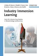 Industry Immersion Learning di Lisbeth Borbye, Michael Stocum, Alan Woodall, Cedric Pearce, Elaine Sale, Bill Barrett edito da Wiley VCH Verlag GmbH