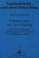 Prüfungsangst und -bewältigung di Michael Kerres edito da Lang, Peter GmbH
