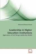 Leadership in Higher Education Institutions di Muhammad Musarrat Nawaz edito da VDM Verlag