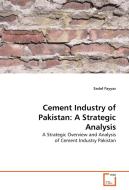 Cement Industry of Pakistan: A Strategic Analysis di Sadaf Fayyaz edito da VDM Verlag Dr. Müller e.K.