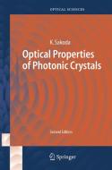 Optical Properties of Photonic Crystals di Kazuaki Sakoda edito da Springer Berlin Heidelberg