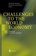 Challenges to the World Economy edito da Springer Berlin Heidelberg