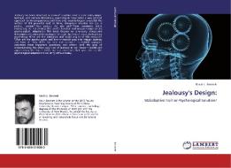 Jealousy's Design: di Kevin L. Bennett edito da LAP Lambert Academic Publishing