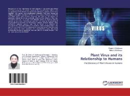 Plant Virus and its Relationship to Humans di Sherin A. Mahfouze, Heba A. Mahfouze edito da LAP Lambert Academic Publishing