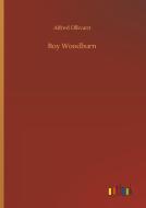 Boy Woodburn di Alfred Ollivant edito da Outlook Verlag