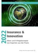 Insurance & Innovation 2022 edito da VVW-Verlag Versicherungs.