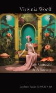 Kew Gardens & A Society di Virginia Woolf edito da Matatabi Press