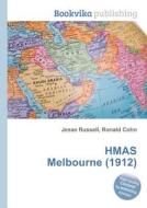 Hmas Melbourne (1912) edito da Book On Demand Ltd.